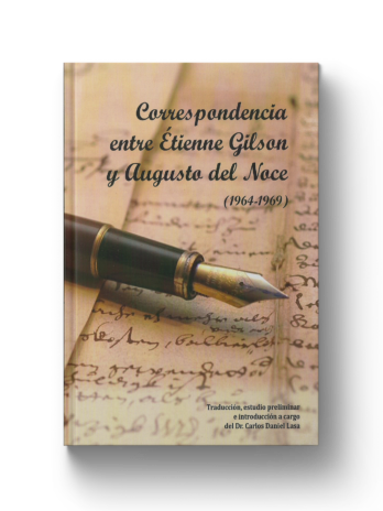 CORRESPONDENCIA ENTRE ETIENE GILSON Y AUGUSTO DEL NOCE (1964-1969)