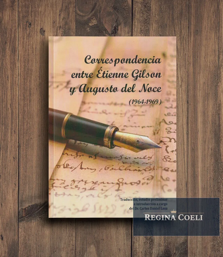 CORRESPONDENCIA ENTRE ETIENNE GILSON Y AUGUSTO DEL NOCE (1964-1969)