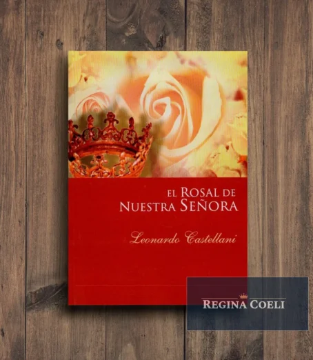 EL ROSAL DE NUESTRA SEÑORA