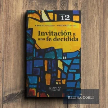 INVITACIÓN A UNA FE DECIDIDA