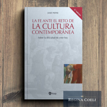 LA FE ANTE EL RETO DE LA CULTURA CONTEMPORÁNEA