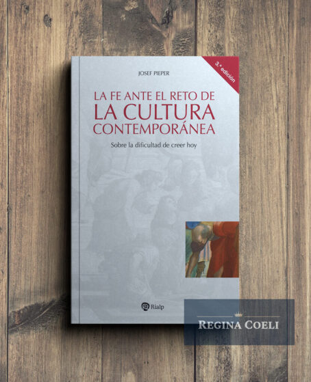 LA FE ANTE EL RETO DE LA CULTURA CONTEMPORÁNEA