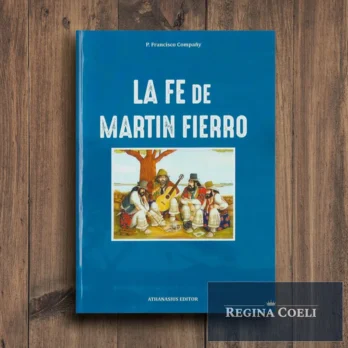 LA FE DEL MARTÍN FIERRO