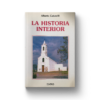 LA HISTORIA INTERIOR