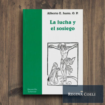 LA LUCHA Y EL SOSIEGO