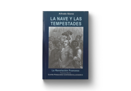 LA NAVE Y LAS TEMPESTADES Tomo IX La revolucion francesa (3a parte)