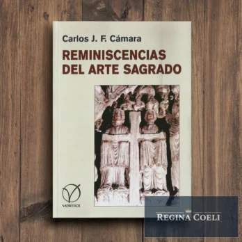 REMINISCENCIAS DEL ARTE SAGRADO