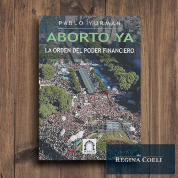 ABORTO YA. El orden del poder financiero