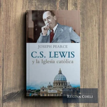 C. S. LEWIS Y LA IGLESIA CATÓLICA