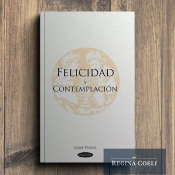 FELICIDAD Y CONTEMPLACIÓN