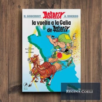 LA VUELTA A LA GALIA DE ASTERIX (Asterix Nº 5)