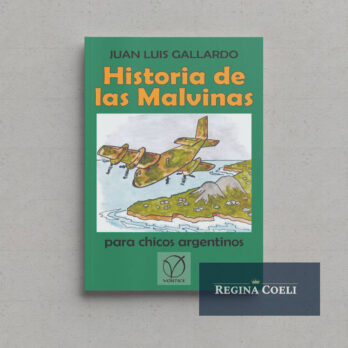 HISTORIA DE MALVINAS PARA CHICOS ARGENTINOS