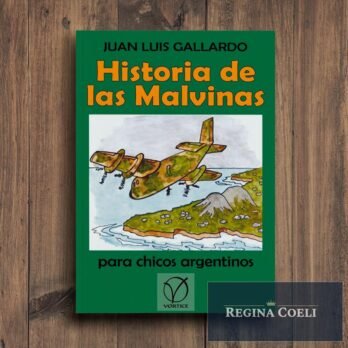 HISTORIA DE MALVINAS PARA CHICOS ARGENTINOS
