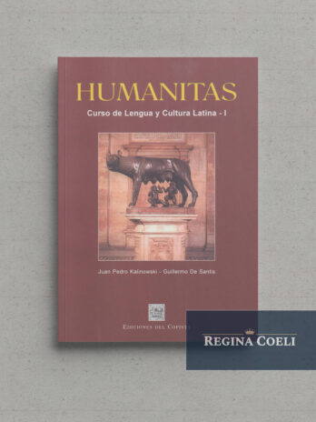 HUMANITAS Curso de Lengua y Cultura Latina – I