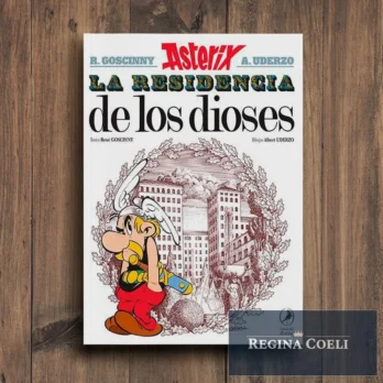 LA RESIDENCIA DE LOS DIOSES (Asterix Nº 17)