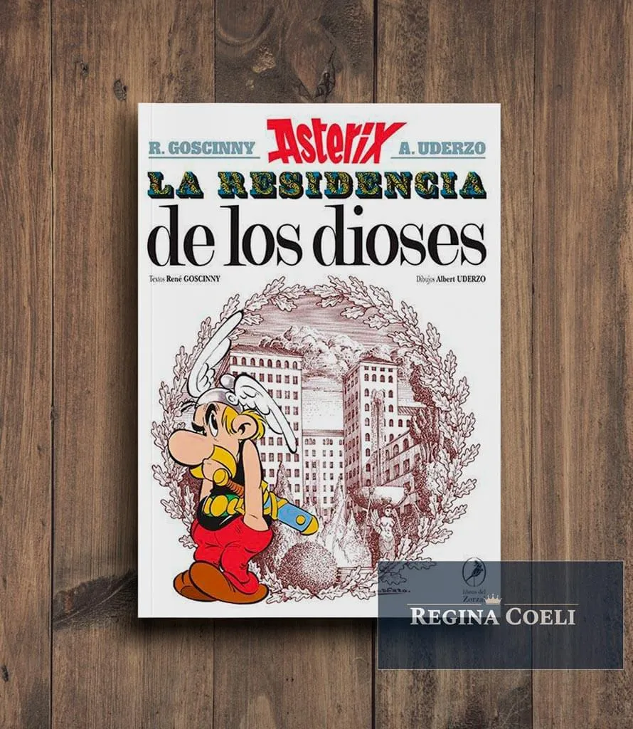 LA RESIDENCIA DE LOS DIOSES (Asterix Nº 17)