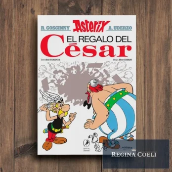 EL REGALO DEL CESAR (Asterix Nº 21)
