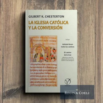 LA IGLESIA CATÓLICA Y LA CONVERSIÓN