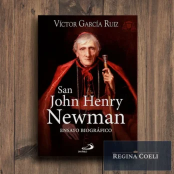 SAN JOHN HENRY NEWMAN. Ensayo biográfico
