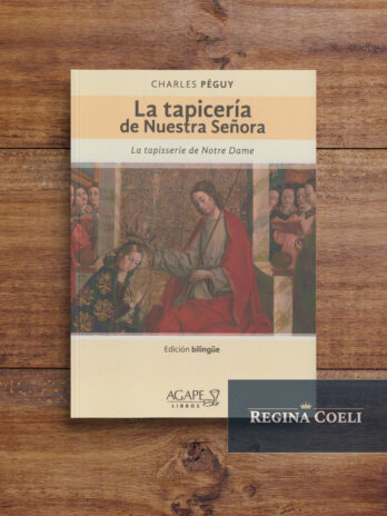 LA TAPICERIA DE NUESTRA SEÑORA La tapisserie de Notre Dame