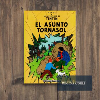 EL ASUNTO TORNASOL (Las aventuras de Tintin n.º 18)