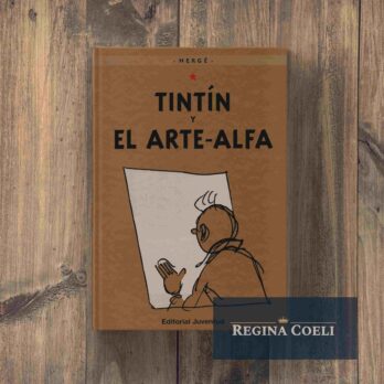 TINTIN Y EL ARTE ALFA (Las aventuras de Tintin n.º 24) (TD)
