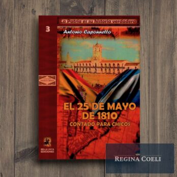 EL 25 DE MAYO DE 1810 CONTADO PARA CHICOS (3)