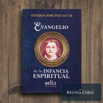 EVANGELIO DE LA INFANCIA ESPIRITUAL