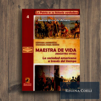 MAESTRA DE VIDA. La sociedad americana a través del tiempo (4)