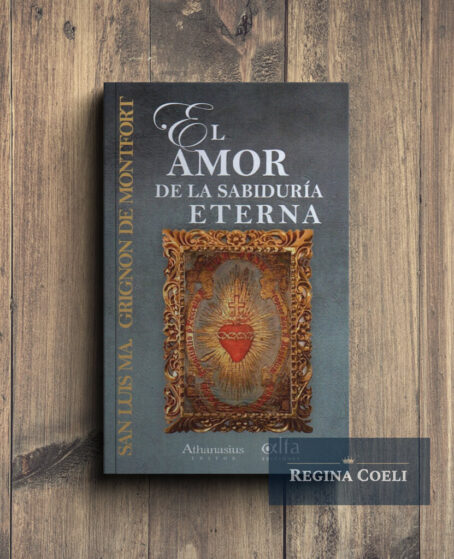 EL AMOR A LA SABIDURÍA ETERNA