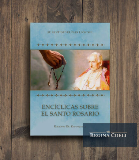 ENCÍCLICAS SOBRE EL SANTO ROSARIO