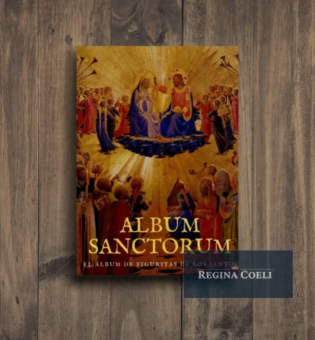 ALBUM SANCTORUM. El álbum de figuritas de los santos. 2a Edición