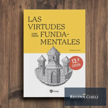 LAS VIRTUDES FUNDAMENTALES