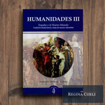 HUMANIDADES III. España y el Nuevo Mundo