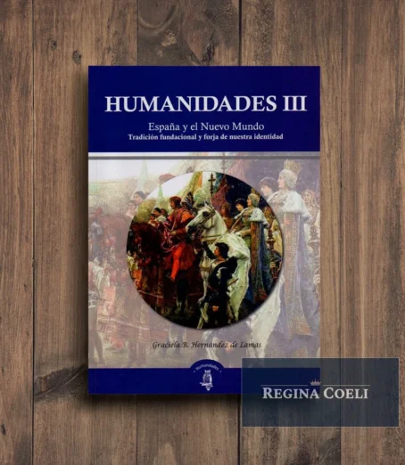 HUMANIDADES III. España y el Nuevo Mundo