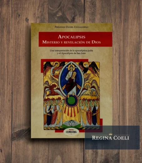APOCALIPSIS. MISTERIO Y REVELACIÓN DE DIOS