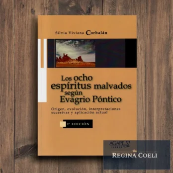 LOS OCHO ESPÍRITUS MALIGNOS SEGÚN EVAGRIO PÓNTICO