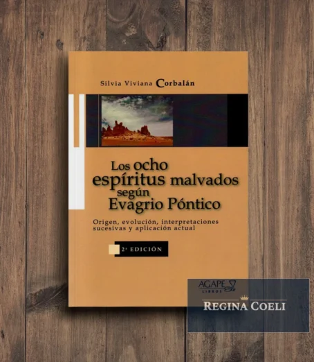 LOS OCHO ESPÍRITUS MALIGNOS SEGÚN EVAGRIO PÓNTICO