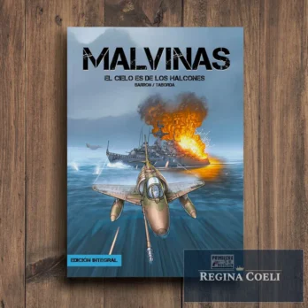 MALVINAS: EL CIELO ES DE LOS HALCONES – Edición Integral