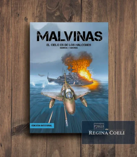 MALVINAS: EL CIELO ES DE LOS HALCONES – Edición Integral