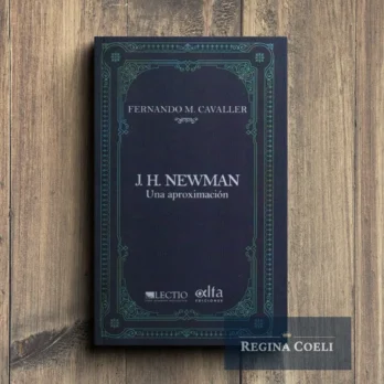 J. H. NEWMAN. Una aproximación