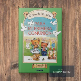 EL LIBRO DE LOS OSITOS PARA MI PRIMERA COMUNIÓN