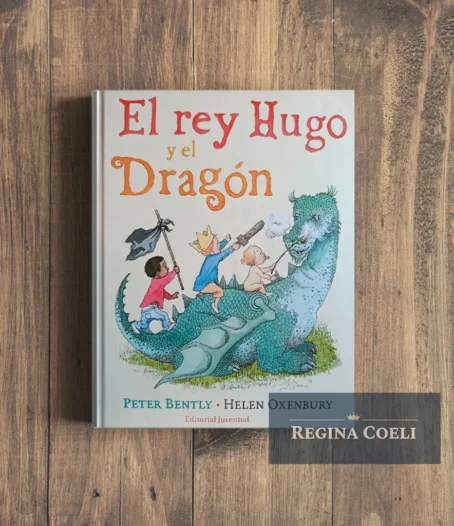 EL REY HUGO Y EL DRAGÓN