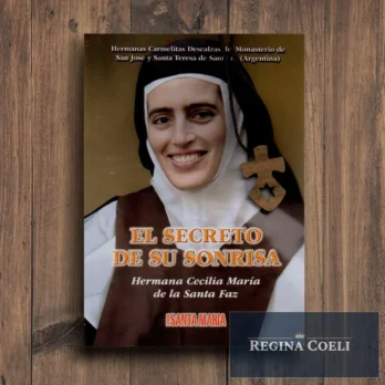 EL SECRETO DE SU SONRISA. Hermana Cecilia María de la Santa Faz (Con cruz de madera)