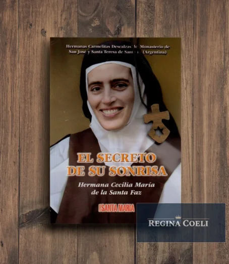 EL SECRETO DE SU SONRISA. Hermana Cecilia María de la Santa Faz (Con cruz de madera)