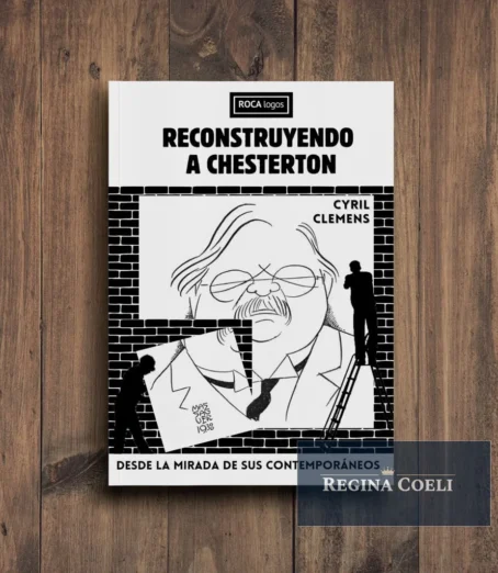 RECONSTRUYENDO A CHESTERTON