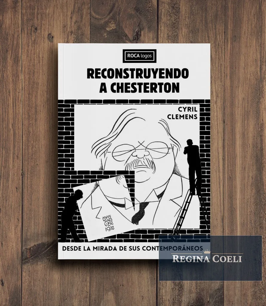 RECONSTRUYENDO A CHESTERTON