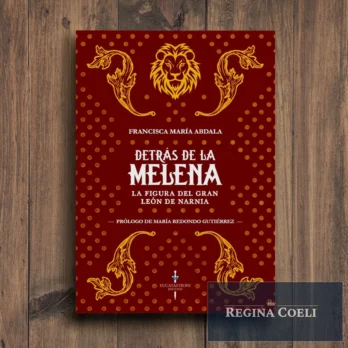 DETRÁS DE LA MELENA. La figura del gran León de Narnia