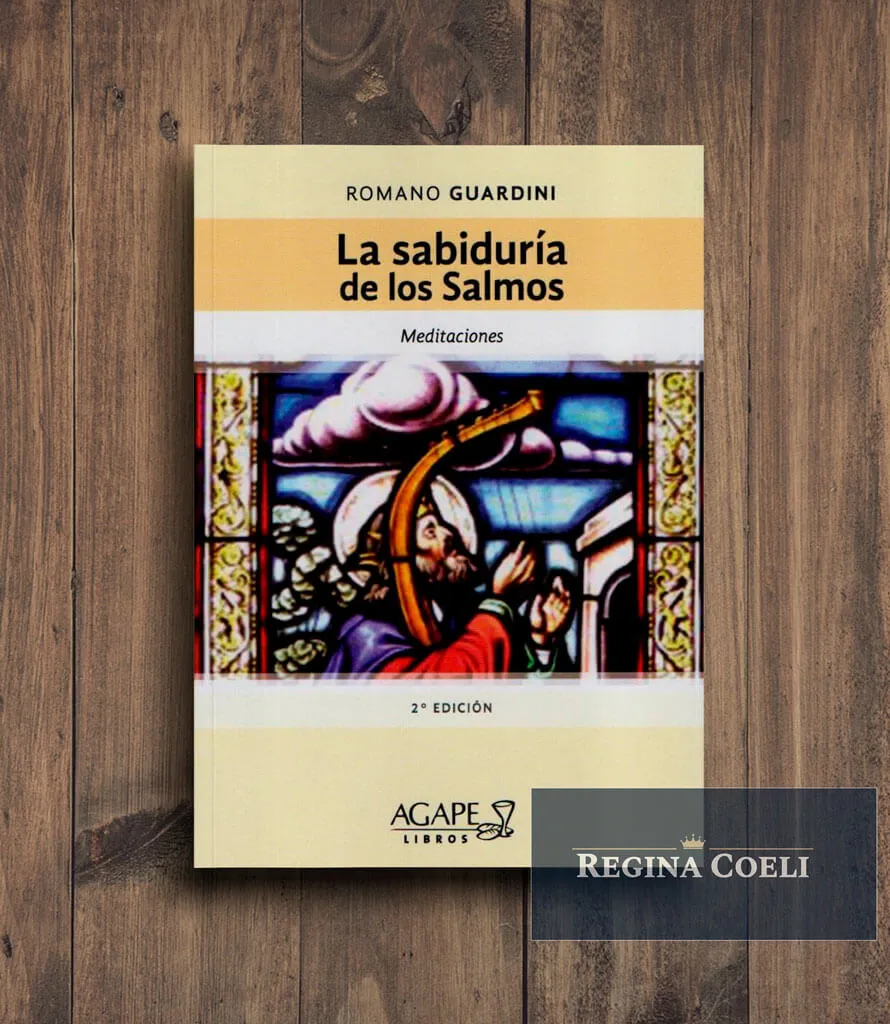 LA SABIDURÍA DE LOS SALMOS. Meditaciones