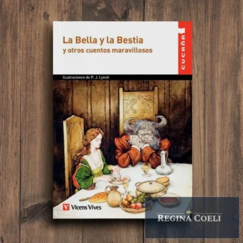 LA BELLA Y LA BESTIA y otros cuentos maravillosos